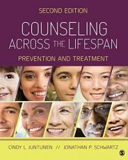 Counseling Across the Lifespan : Prevention and Treatment 2nd