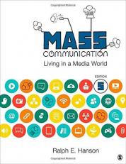 Mass Communication : Living in a Media World 5th