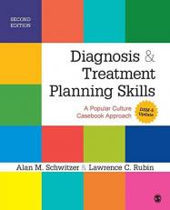 Diagnosis and Treatment Planning Skills : A Popular Culture Casebook Approach (DSM-5 Update)
