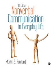 Nonverbal Communication in Everyday Life 4th