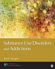 Substance Use Disorders and Addictions 