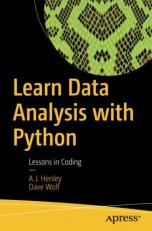 Learn Data Analysis with Python : Lessons in Coding 