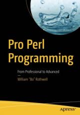 Pro Perl Programming : From Professional to Advanced 
