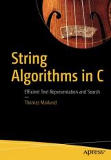 String Algorithms in C : For Text Search, Data Science, and Data Access 