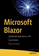 Microsoft Blazor : Building Web Applications In . NET 2nd