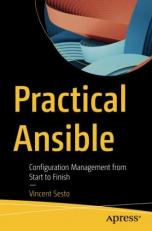 Practical Ansible : Configuration Management from Start to Finish 
