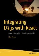 Integrating D3.js with React : Learn to Bring Data Visualization to Life 