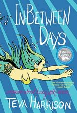In-Between Days : A Memoir about Living with Cancer 