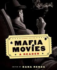 Mafia Movies : A Reader 2nd