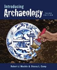 Introducing Archaeology,Third Edition