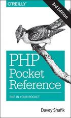 PHP Pocket Reference : PHP in Your Pocket 3rd
