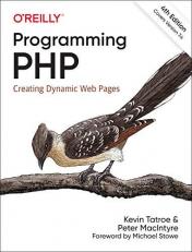 Programming PHP : Creating Dynamic Web Pages 4th