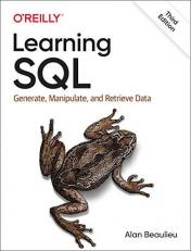 Learning SQL : Generate, Manipulate, and Retrieve Data 3rd