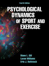 Psychological Dynamics of Sport and Exercise 4th
