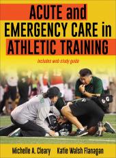 Acute And Emergency Care In Athletic Training 20th