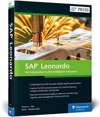 SAP Leonardo : An Introduction to the Intelligent Enterprise 