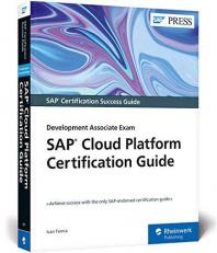SAP Cloud Platform Certification Guide : Development Associate Exam 
