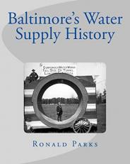 Baltimore's Water Supply History 