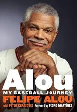 Alou : My Baseball Journey 
