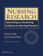 Nursing Research : Generating and Assessing Evidence for Nursing Practice with Access 10th