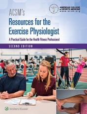 ACSM's Resources for the Exercise Physiologist with Access 2nd