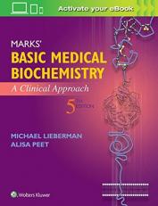 Marks' Basic Medical Biochemistry : A Clinical Approach with Access 5th