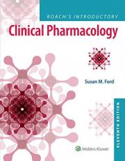Roach's Introductory Clinical Pharmacology with Access 11th