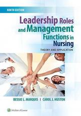 Leadership Roles and Management Functions in Nursing : Theory and Application with Access 9th
