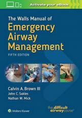 The Walls Manual of Emergency Airway Management with Access 5th