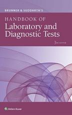 Brunner and Suddarth's Handbook of Laboratory and Diagnostic Tests 3rd