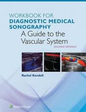 Workbook for the Vascular System 2nd