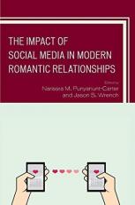 The Impact of Social Media in Modern Romantic Relationships 