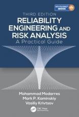 Reliability Engineering and Risk Analysis : A Practical Guide, Third Edition