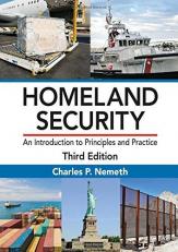 Homeland Security : An Introduction to Principles and Practice, Third Edition