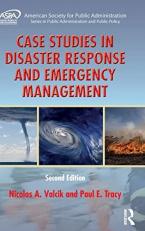 Case Studies in Disaster Response and Emergency Management 2nd