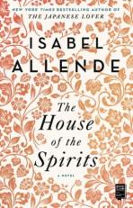 The House of the Spirits : A Novel 