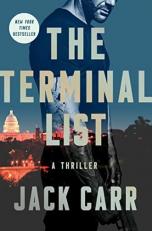 The Terminal List : A Thriller 
