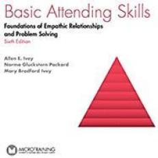 Basic Attending Skills, 6th Edition