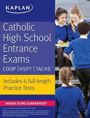 Catholic High School Entrance Exams : Coop * Hspt * Tachs 
