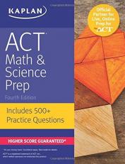 ACT Math and Science Prep : Includes 500+ Practice Questions 2nd
