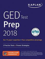GED Test Prep 2018-2019 : 2 Practice Tests + Proven Strategies