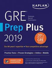 GRE Prep Plus 2019 : Practice Tests + Proven Strategies + Online + Video + Mobile 