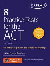 8 Practice Tests for the ACT : 1,700+ Practice Questions