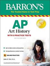 AP Art History : With 5 Practice Tests