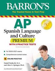 AP Spanish Language and Culture Premium : With 5 Practice Tests