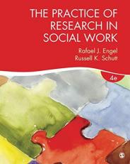 The Practice of Research in Social Work 4th