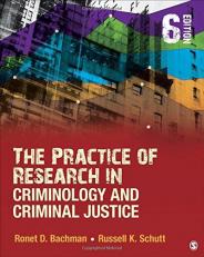 The Practice of Research in Criminology and Criminal Justice 6th