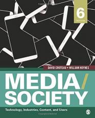 Media/Society : Technology, Industries, Content, and Users 6th