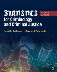 Statistics for Criminology and Criminal Justice 4th