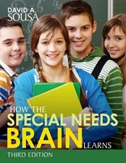 How the Special Needs Brain Learns 3rd